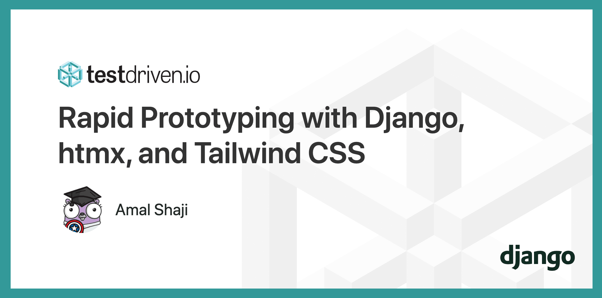 Rapid Prototyping With Django, Htmx, And Tailwind CSS | TestDriven.io