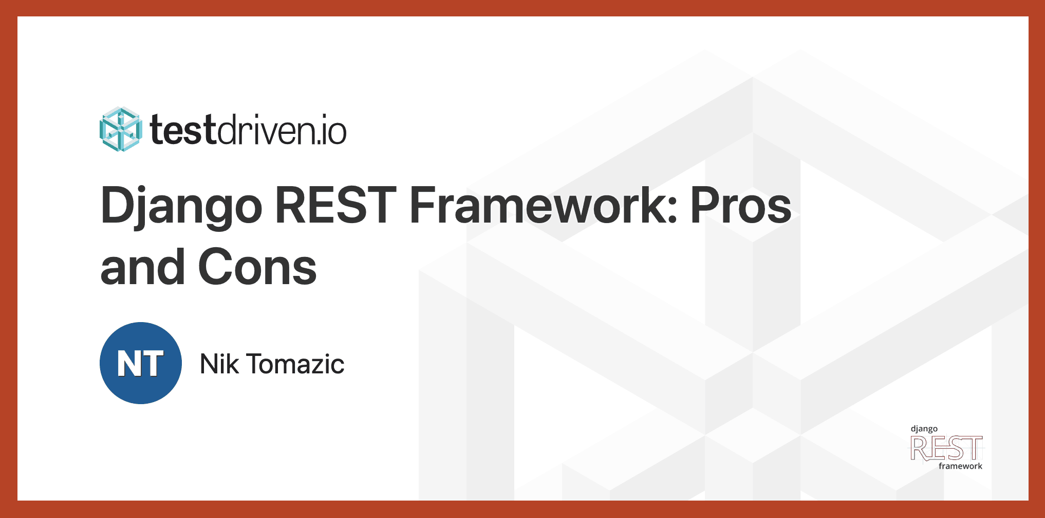 Django REST Framework: Pros and Cons | TestDriven.io