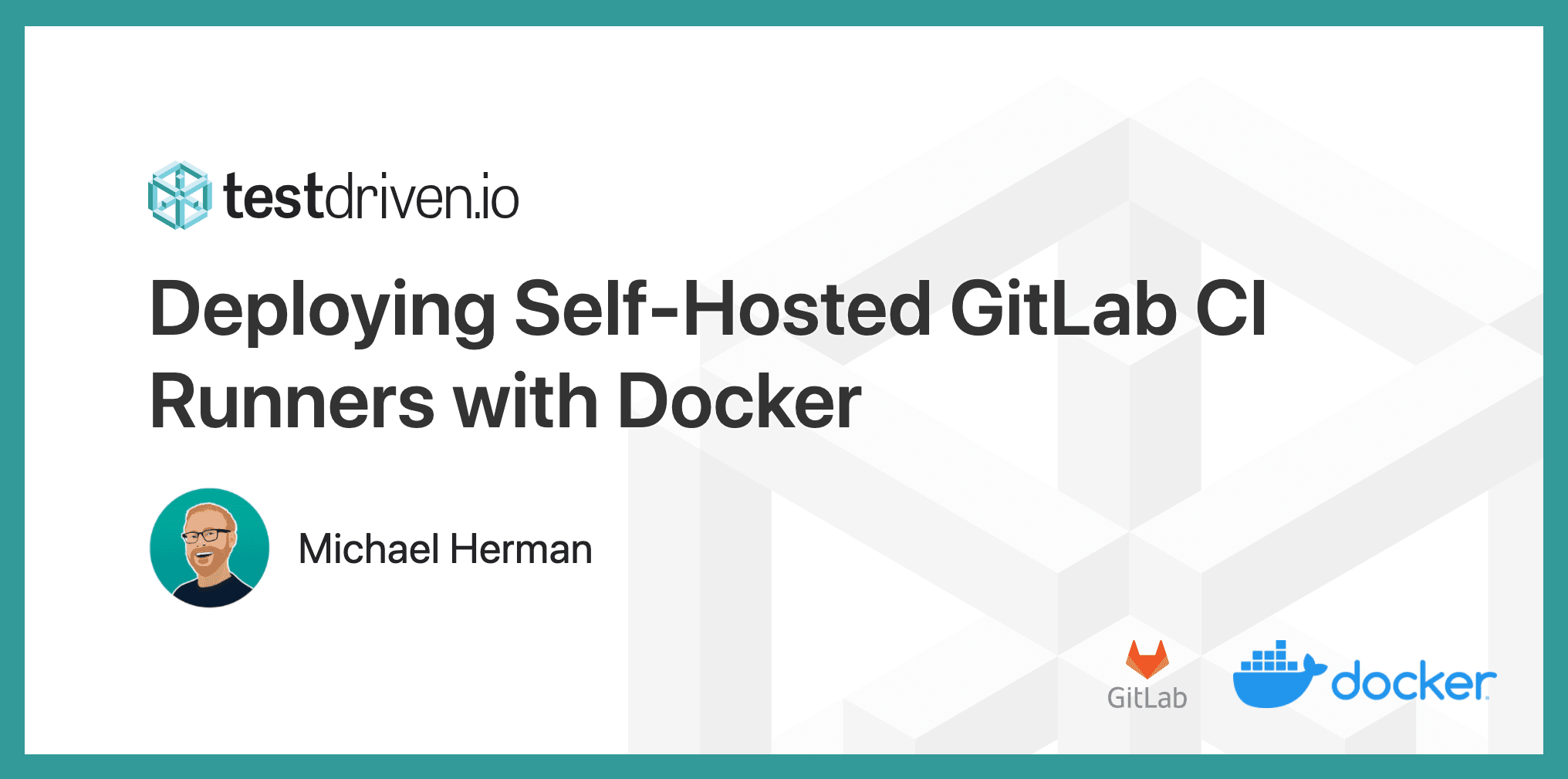 Deploying Self Hosted GitLab CI Runners With Docker TestDriven io