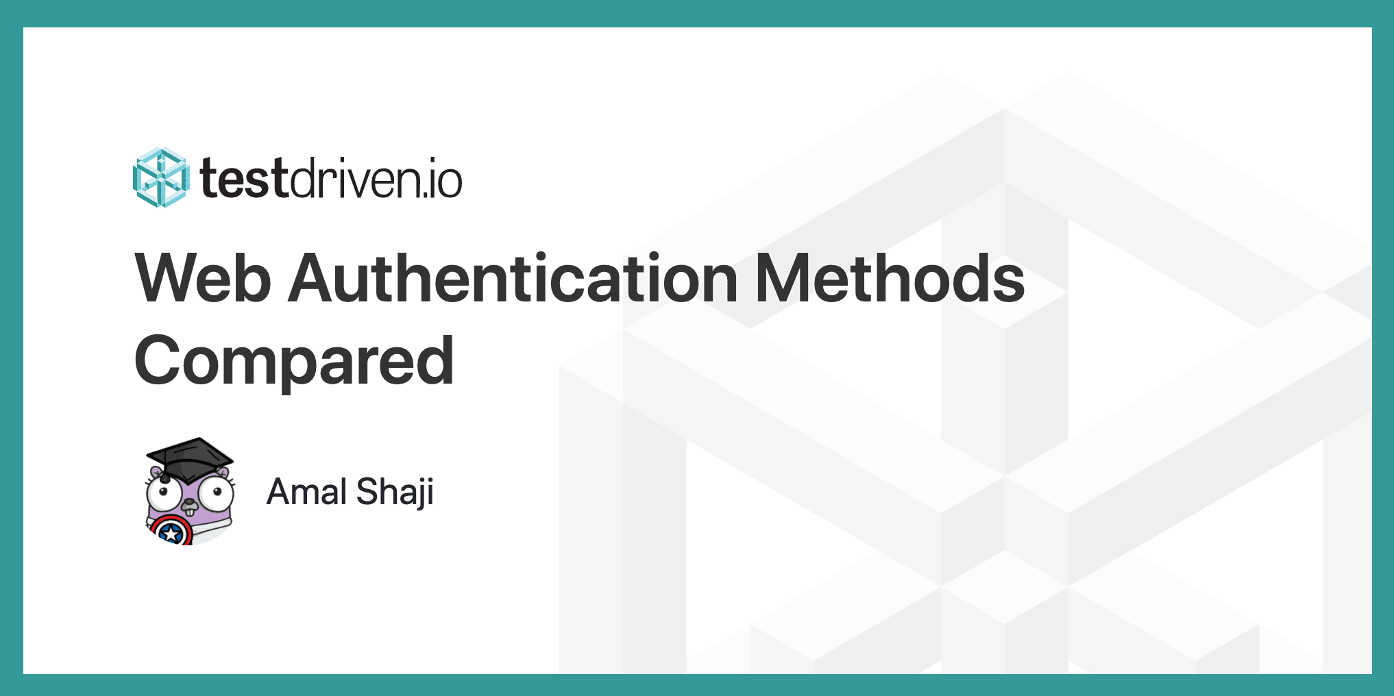 Web Authentication Methods Compared TestDriven io
